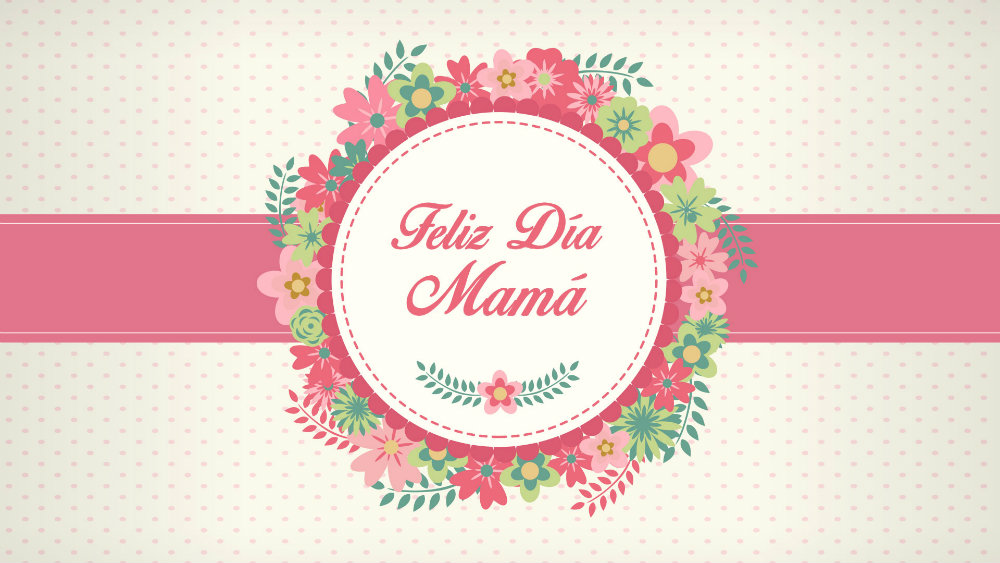 Día de la Madre