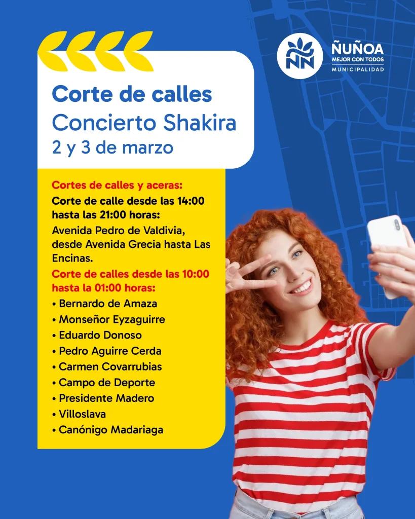 Cortes de calle, concierto de Shakira. Créditos: Municipalidad de Ñuñoa.